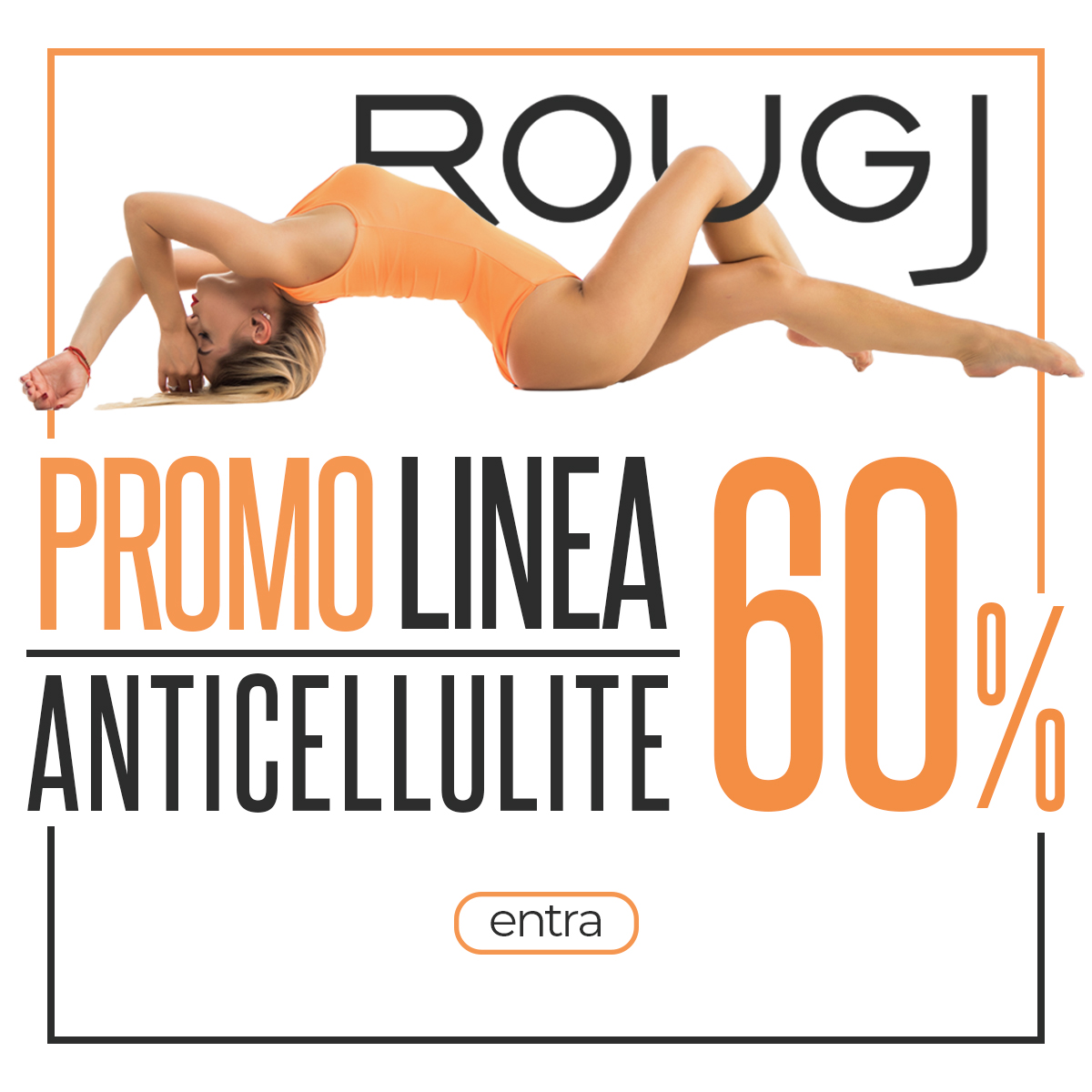 Per un corpo al Top...Rougj